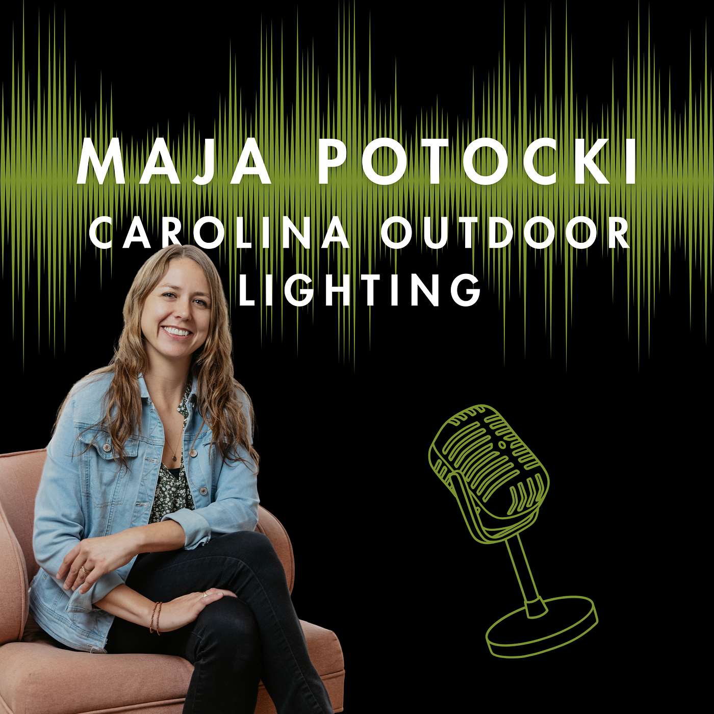 How Carolina Outdoor Lighting Built A People-First Business with Maja Potocki