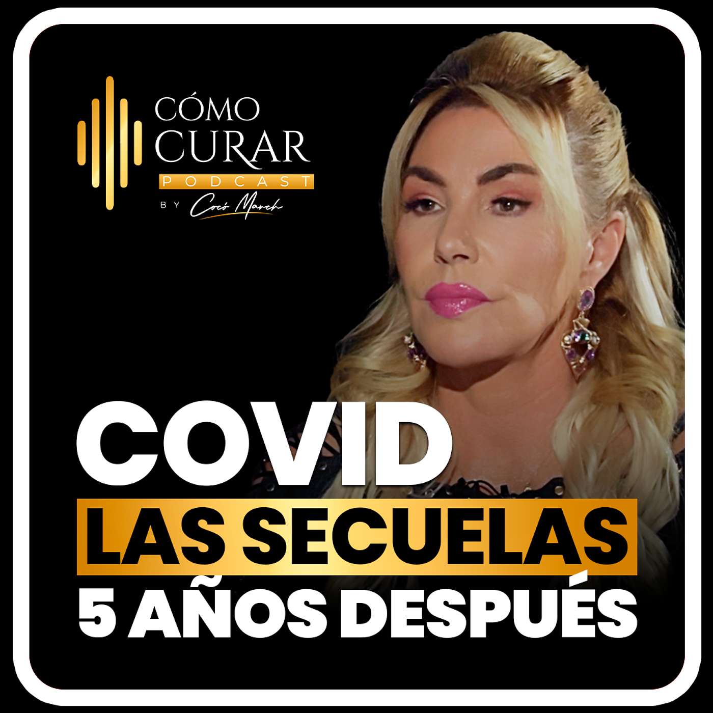 Covid: Las Secuelas 5 Años Después