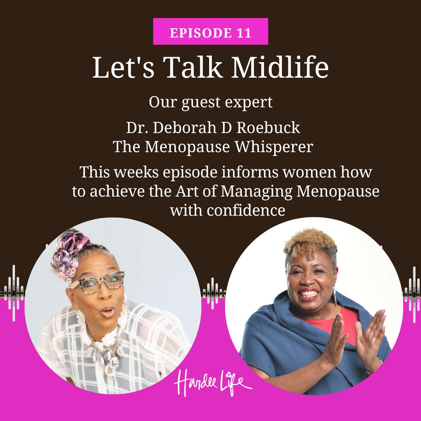 11: Debunk The Common Menopause Myths!