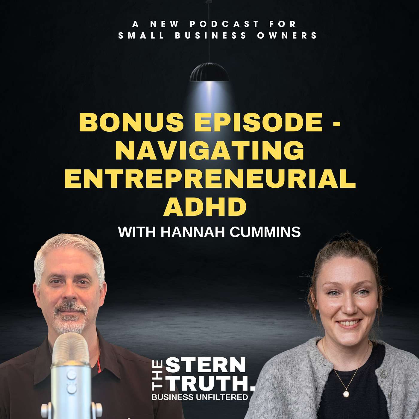 Ep. 79 The Stern Truth: Navigating Entrepreneurial ADHD With Hannah Cummins episode artwork