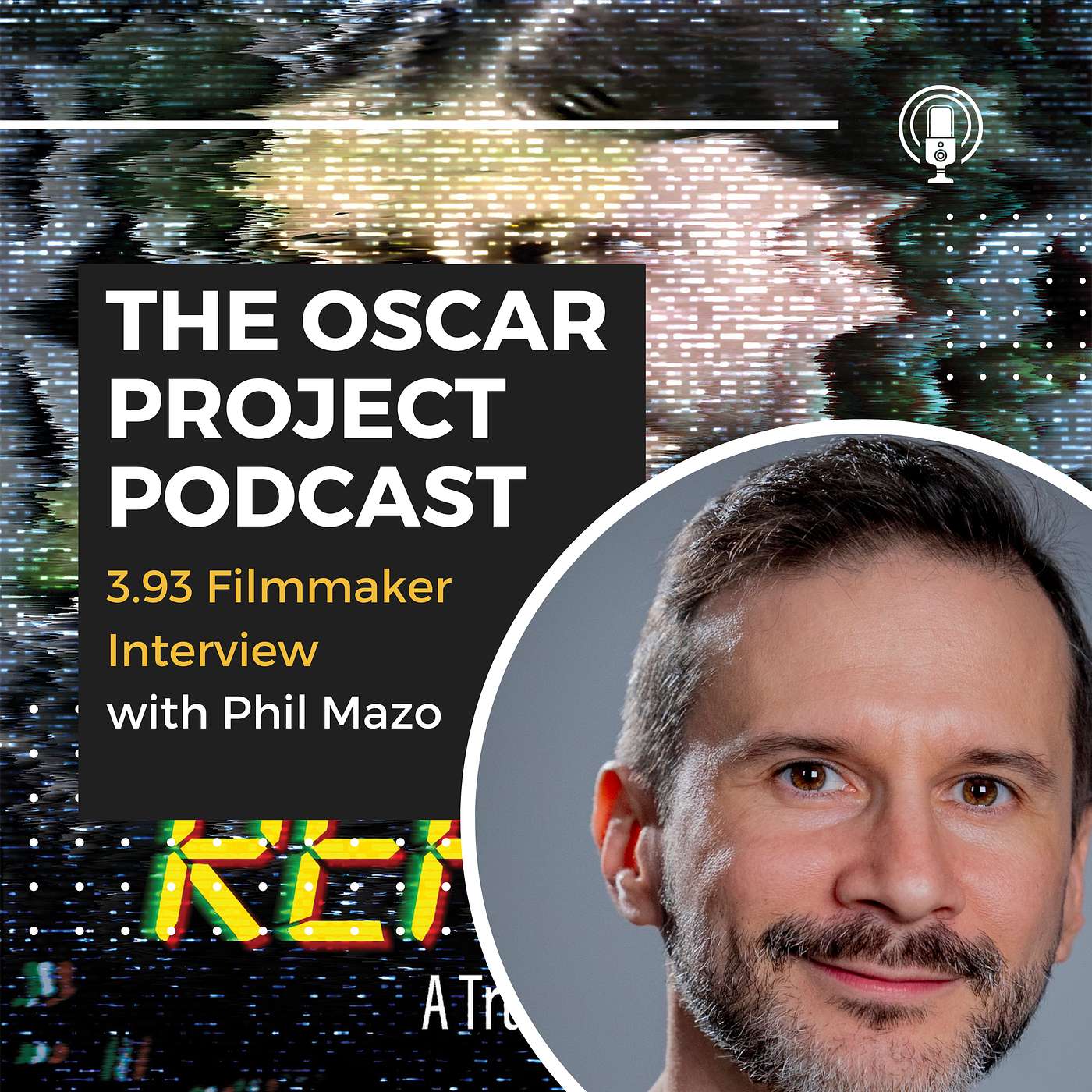 3.93-Filmmaker Interview with Phil Mazo
