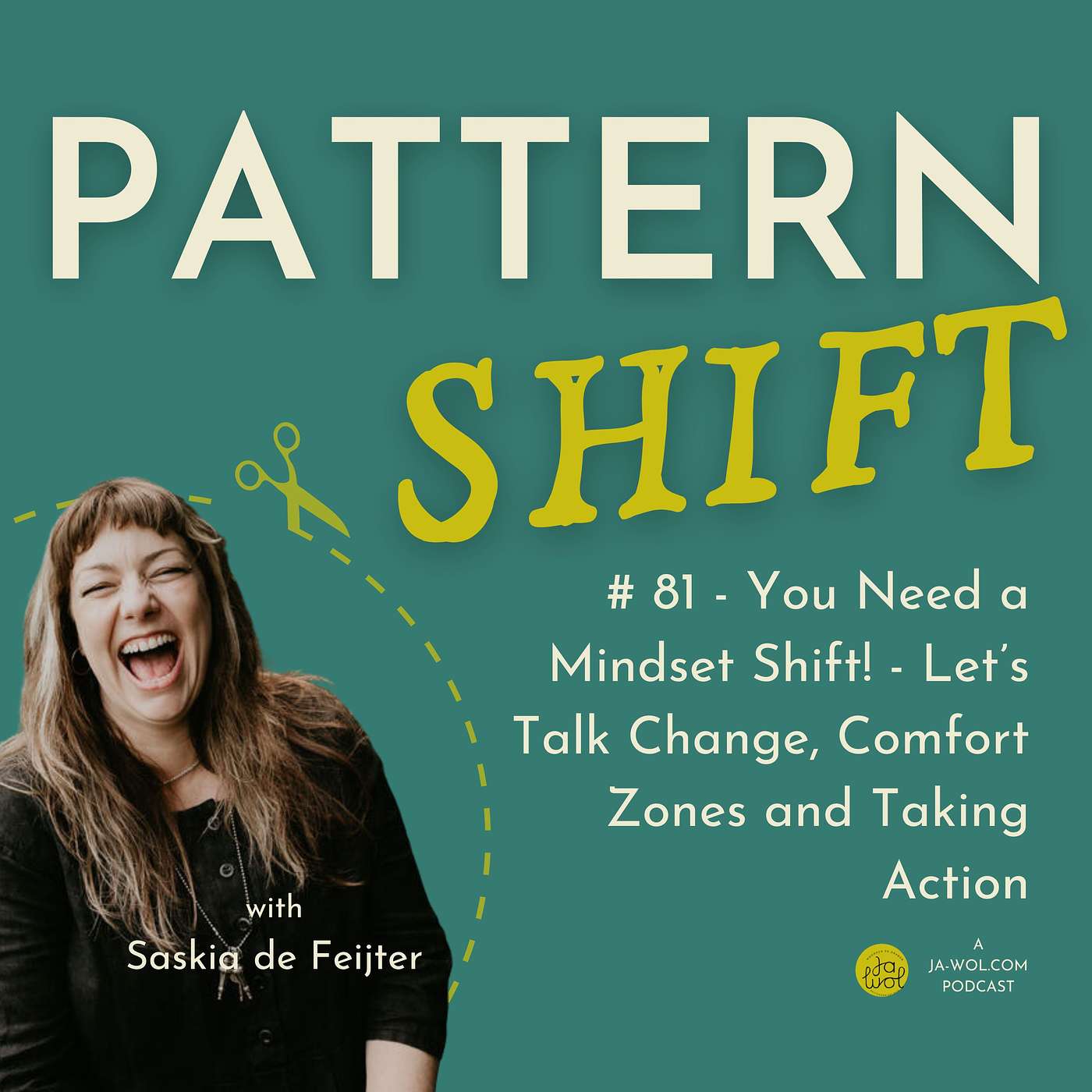 # 81 - You Need a Mindset Shift! - Let’s Talk Change, Comfort Zones and Taking Action