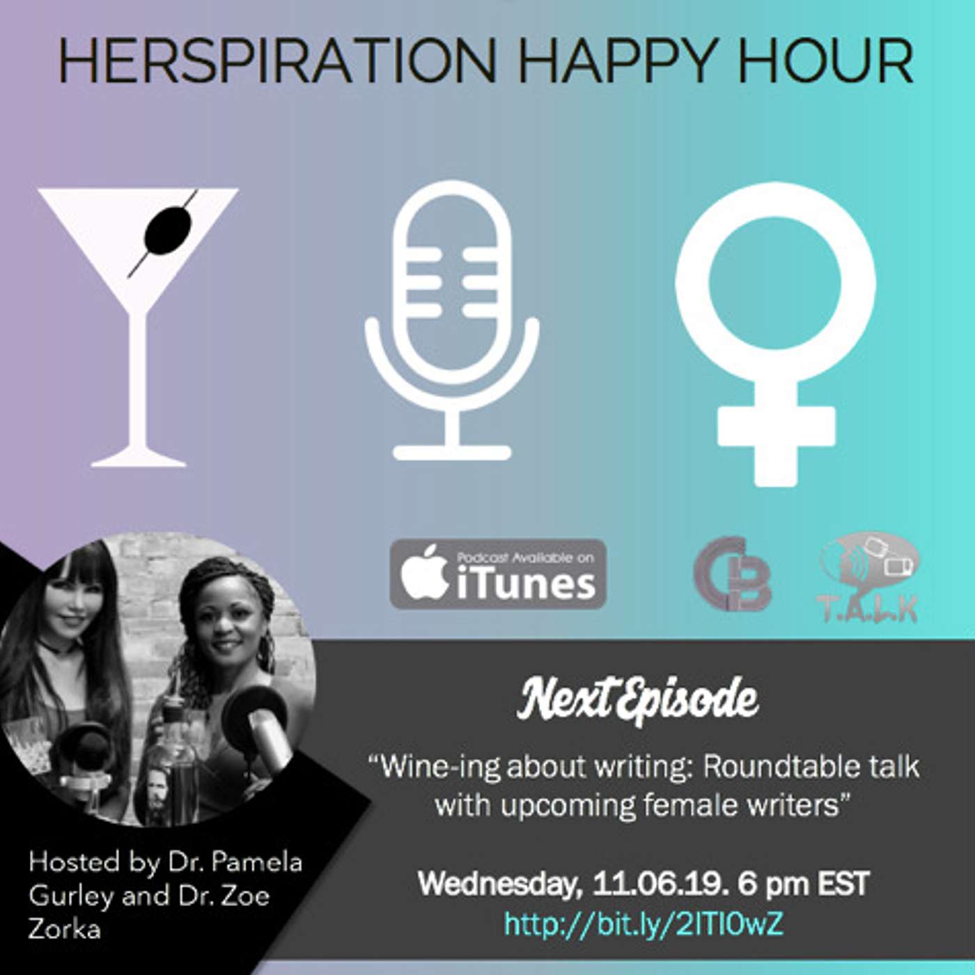 Herspiration Happy Hour Episode 35 (Season TWO): “Wine-ing about Writing: Roundtable talk with & coming female writers”