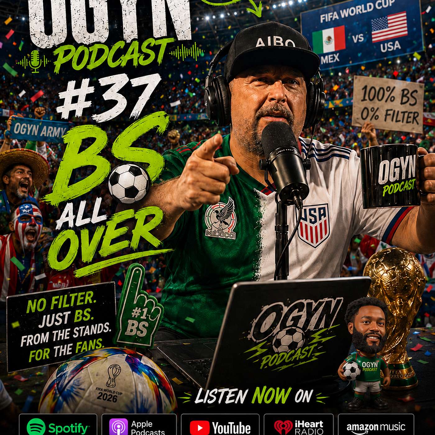 OGYN #37 BS all Over-Spain Rant episode artwork