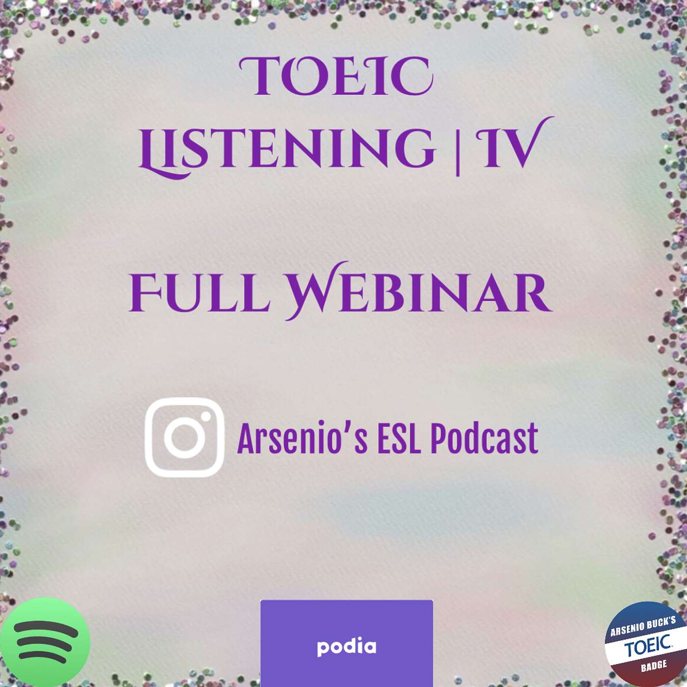 TOEIC | Listening | Part IV | Full Webinar episode artwork