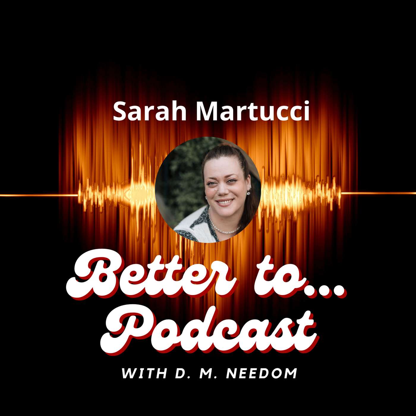 Mediumship, Self Empowerment, & Trauma - Sarah Martucci