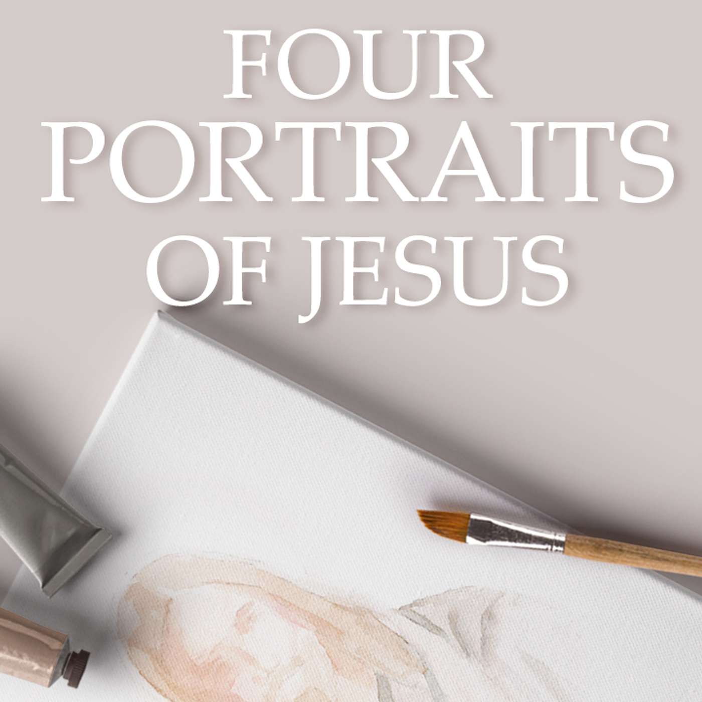 Four Portraits of Jesus: Matthew