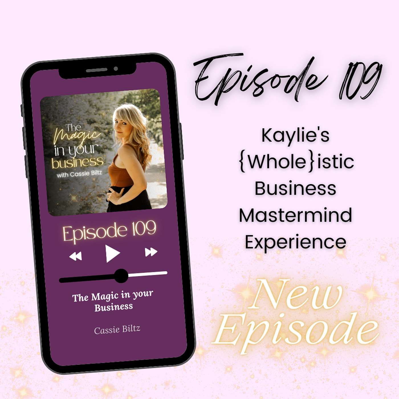 Kaylie's {Whole}istic Business Mastermind Experience