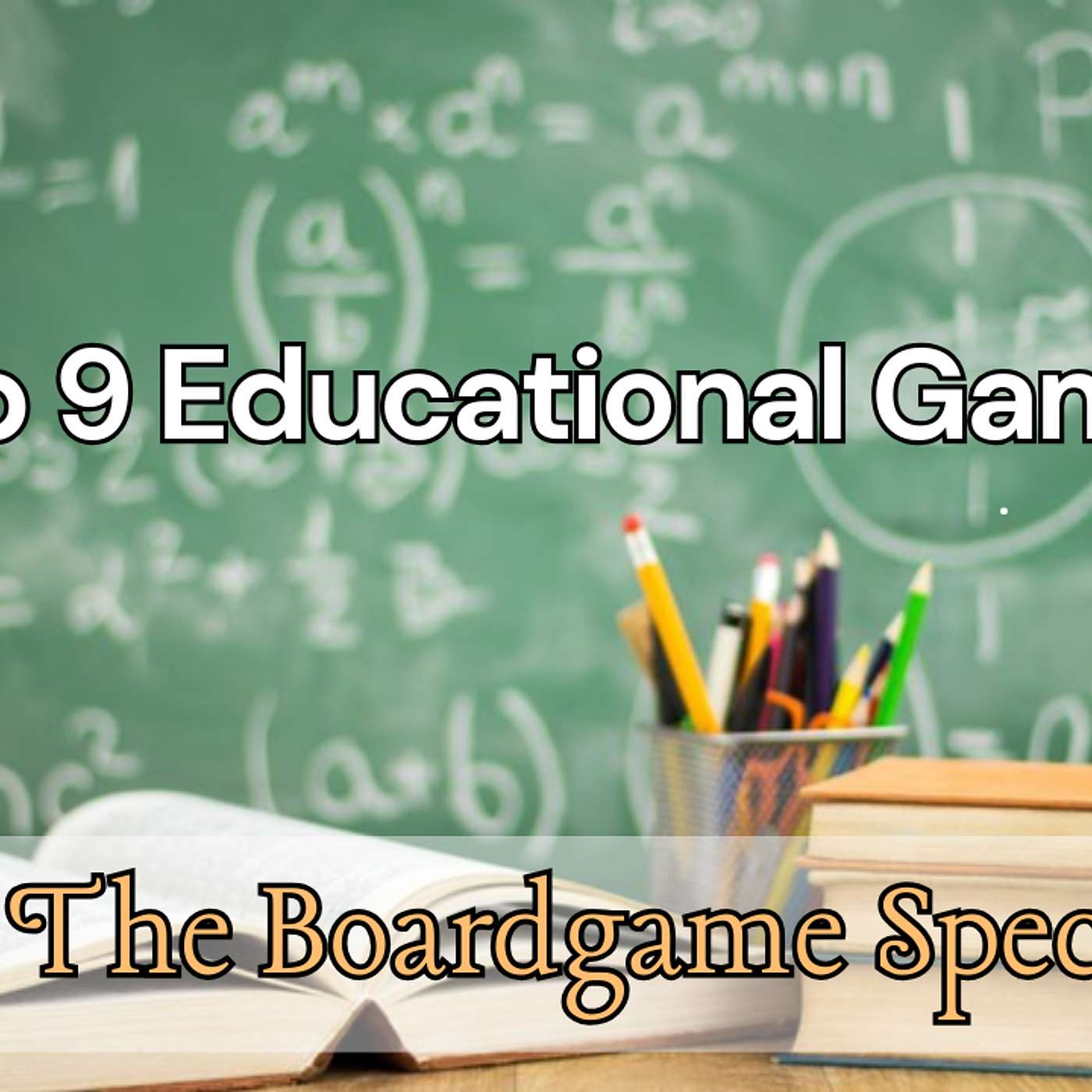 Top 9 Educational Games