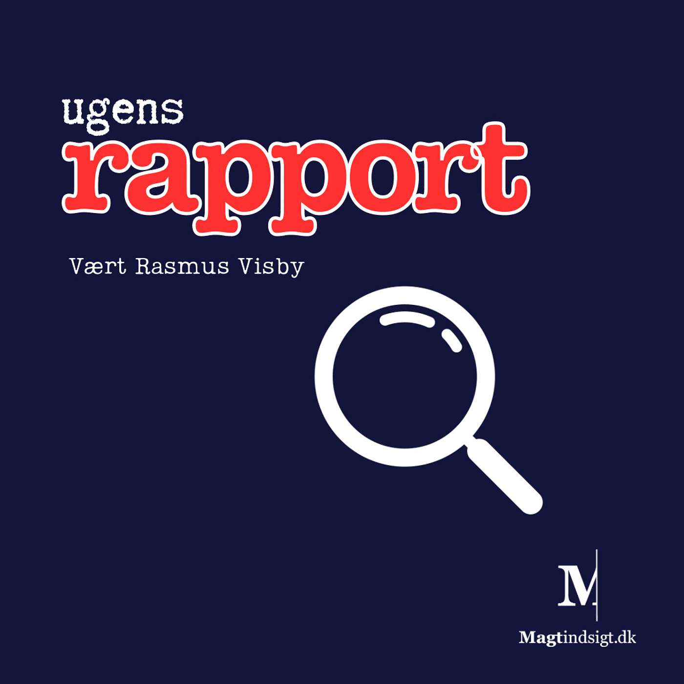 #74 Ugens Rapport #3 DR's Årsrapport 2022