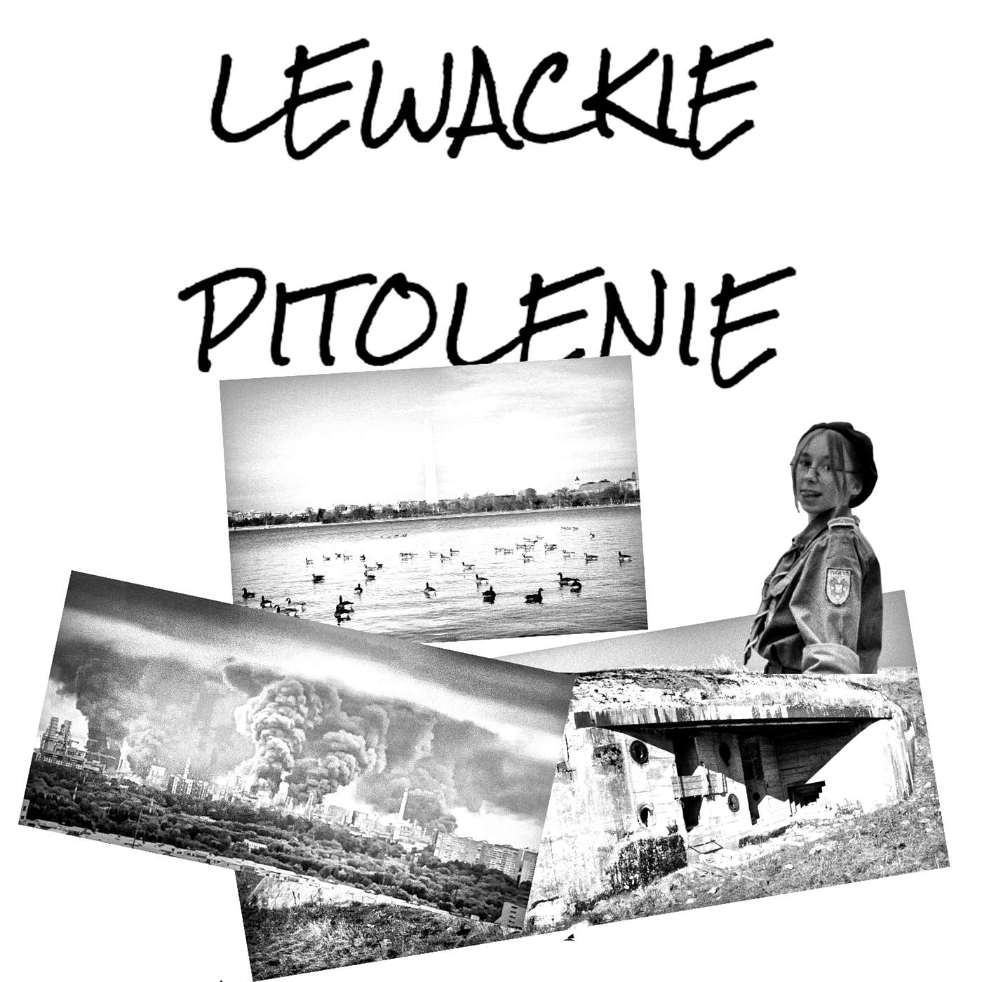 Lewackie Pitolenie o deklu, sadzawce, PO i harcerkach w bunkrach episode artwork