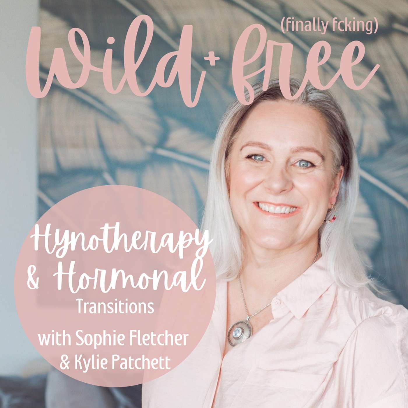 Hypnotherapy + Hormonal Transitions with Sophie Fletcher