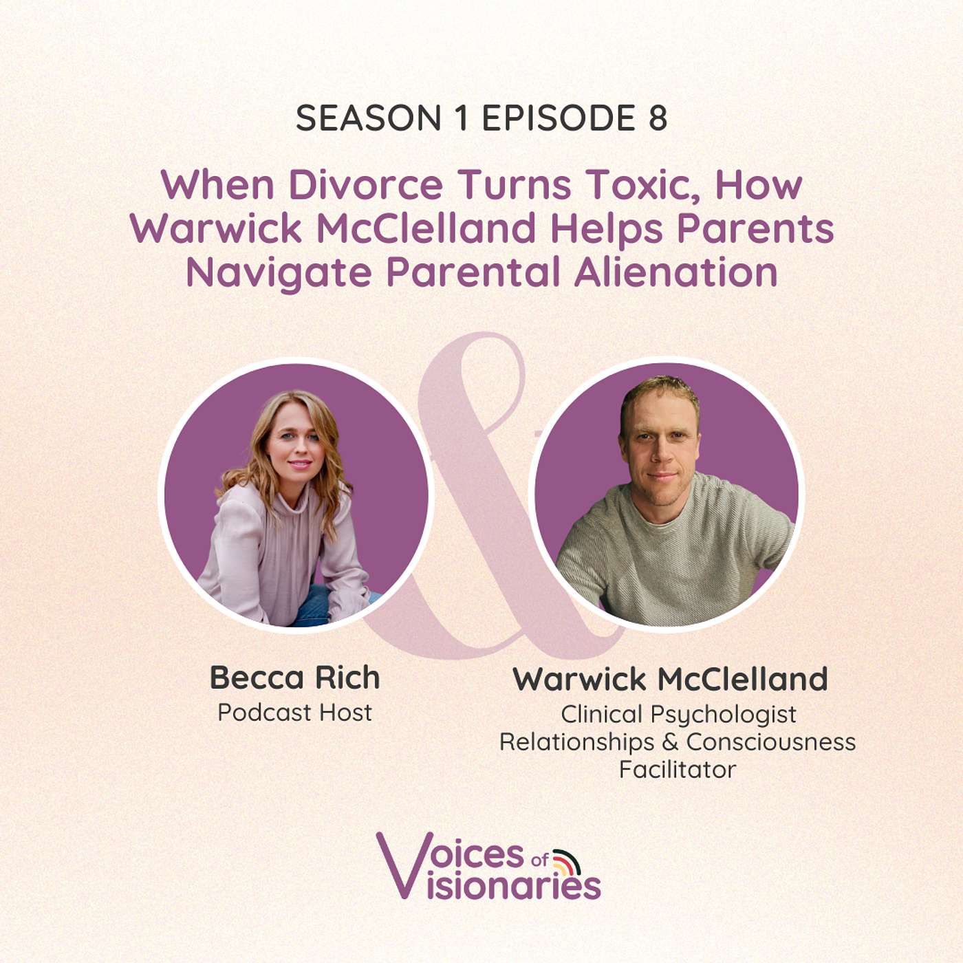 Voices of Visionaries with Becca Rich