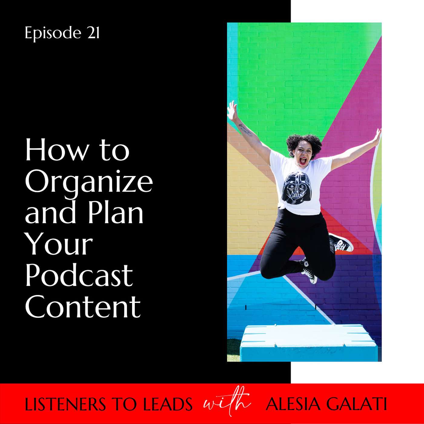 How to Organize and Plan Your Podcast Content