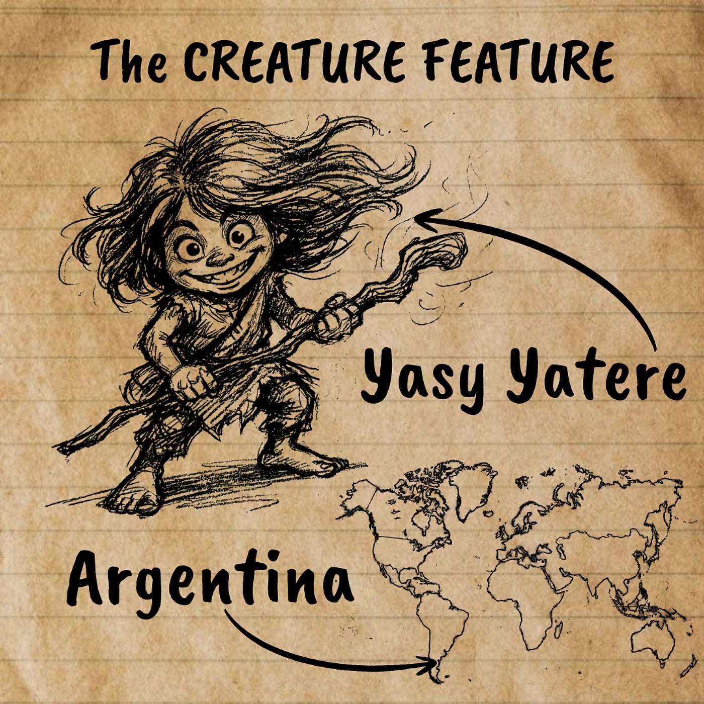 PODSNACK! Creature Feature: WORLD Edition: Argentina: The Yasy-Yateré