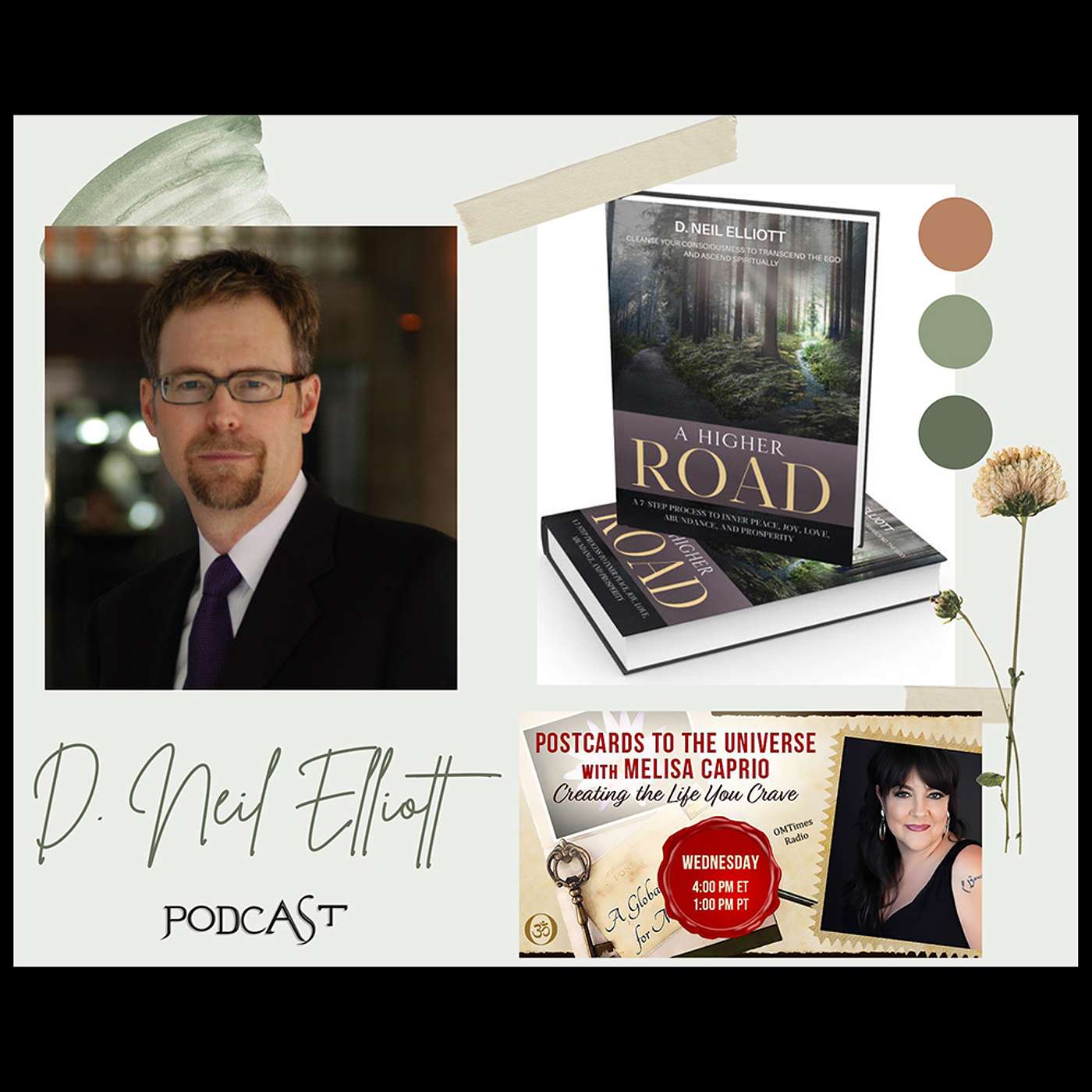 Conversation with Author D. Neil Elliott - A Higher Road