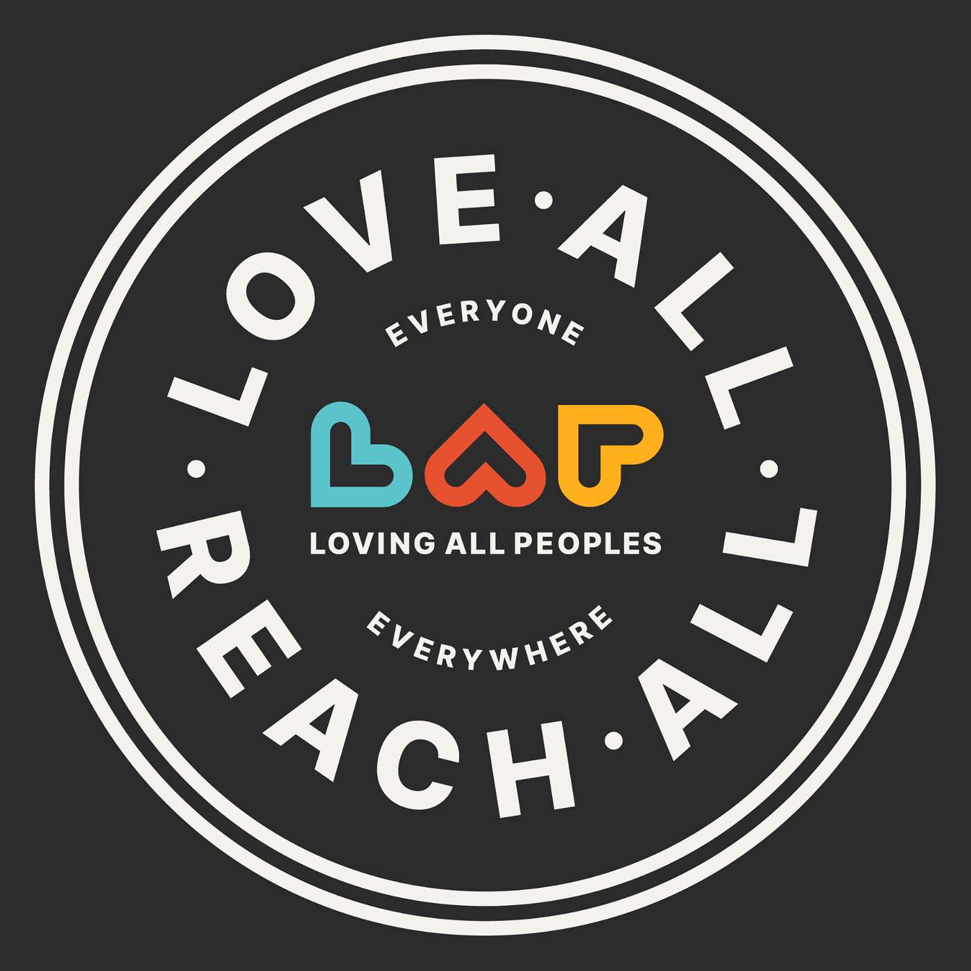 Loving All Peoples • Reaching the Unchurched