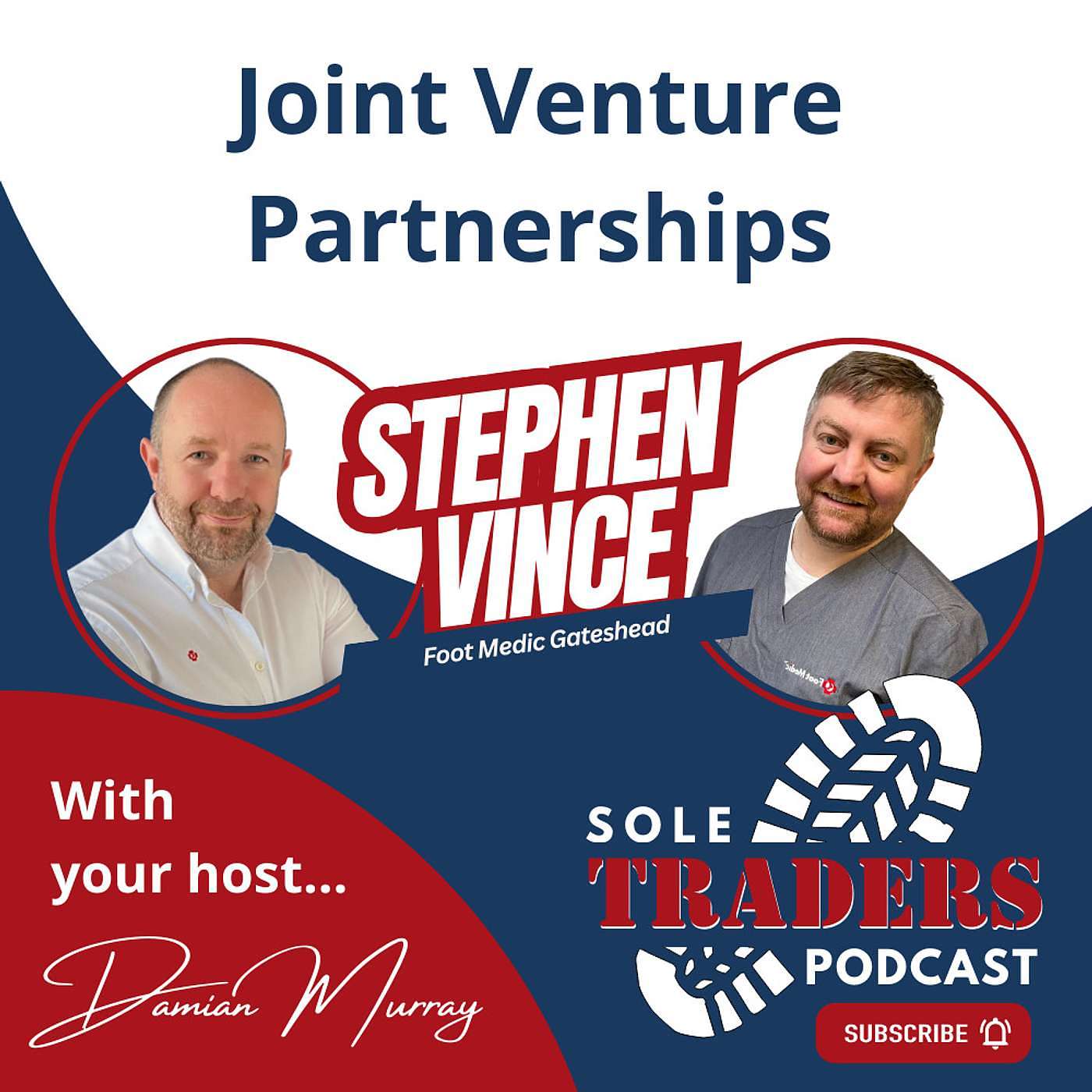 Joint Venture Partnerships - An Interview with Stephen Vince episode artwork