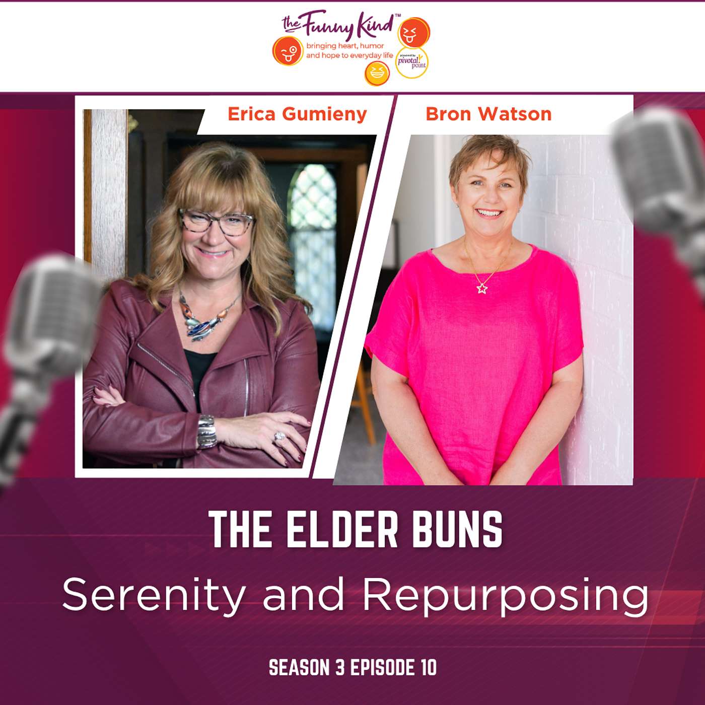 The Elder Buns: Serenity and Repurposing