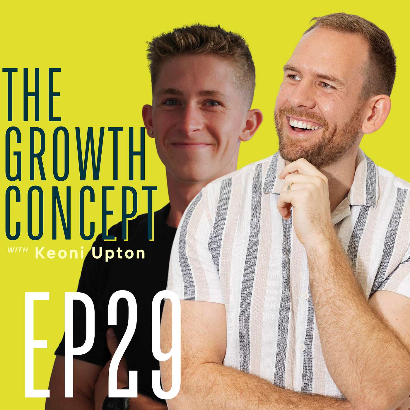 The Growth Concept With Keoni Upton