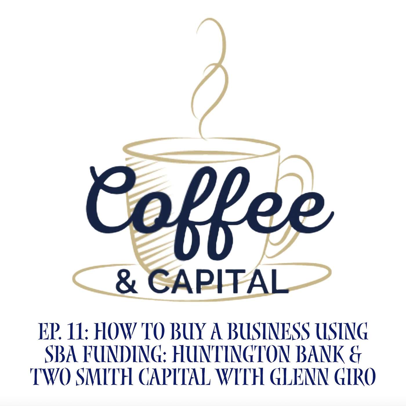 Coffee and Capital