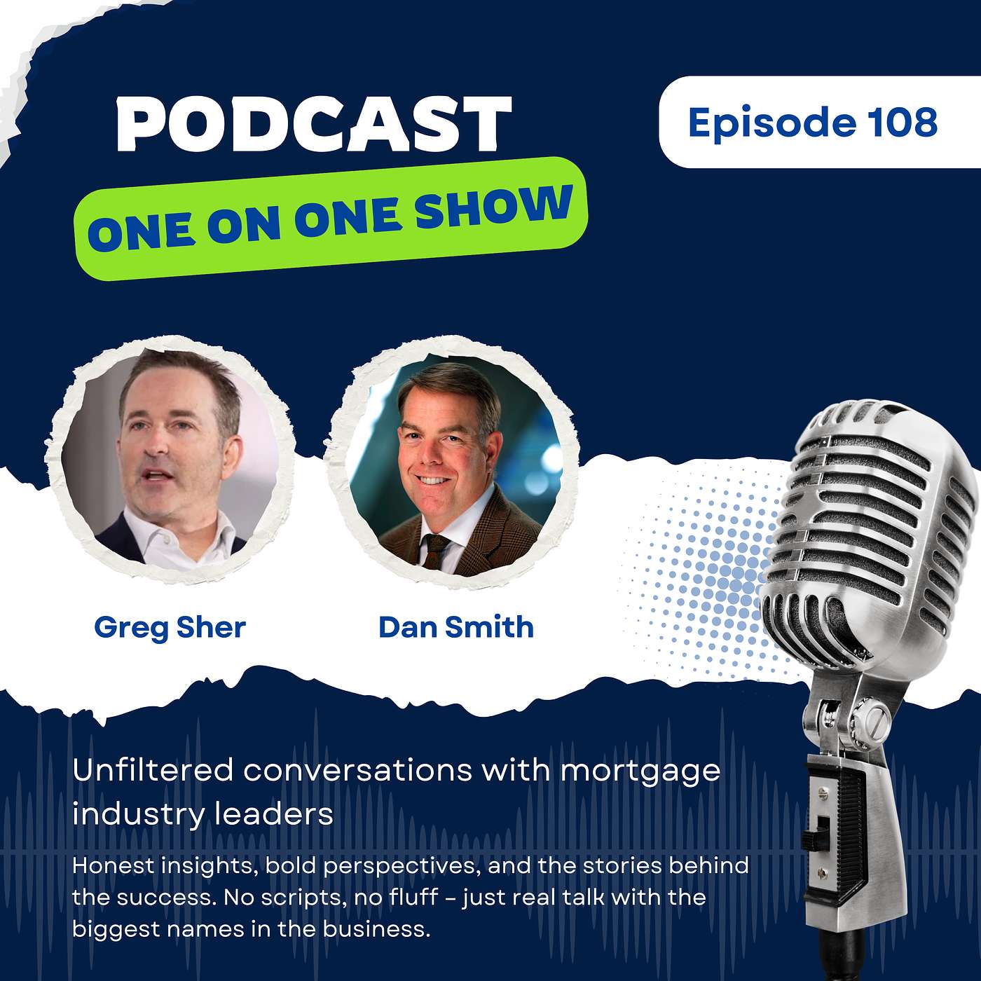 One On One with Greg Sher & Dan Smith episode artwork