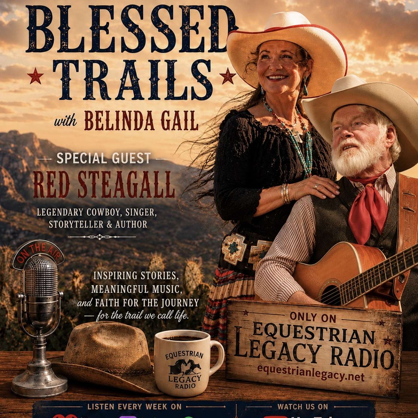 RED STEAGALL on "BLESSED TRAILS with BELINDA GAIL" episode artwork