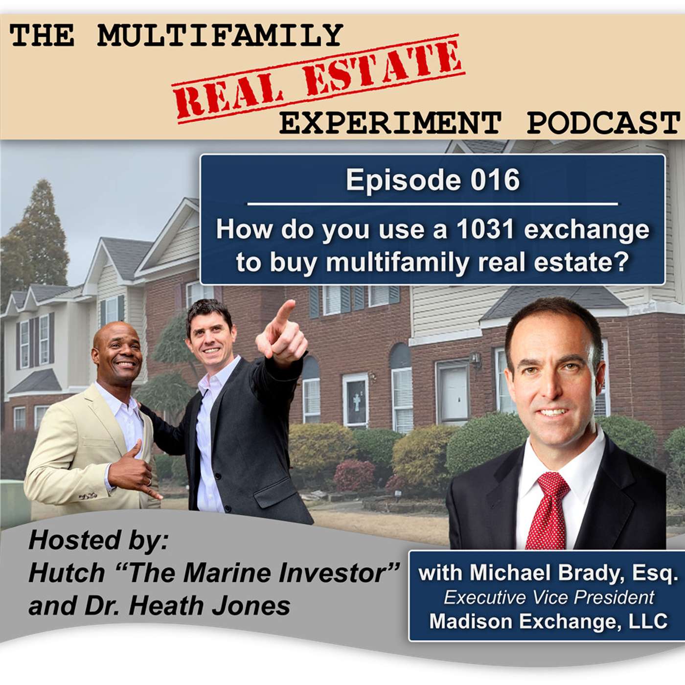 The Multifamily Real Estate Experiment Podcast