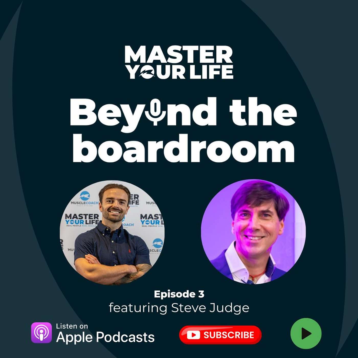 Master Your Life : Beyond the Boardroom