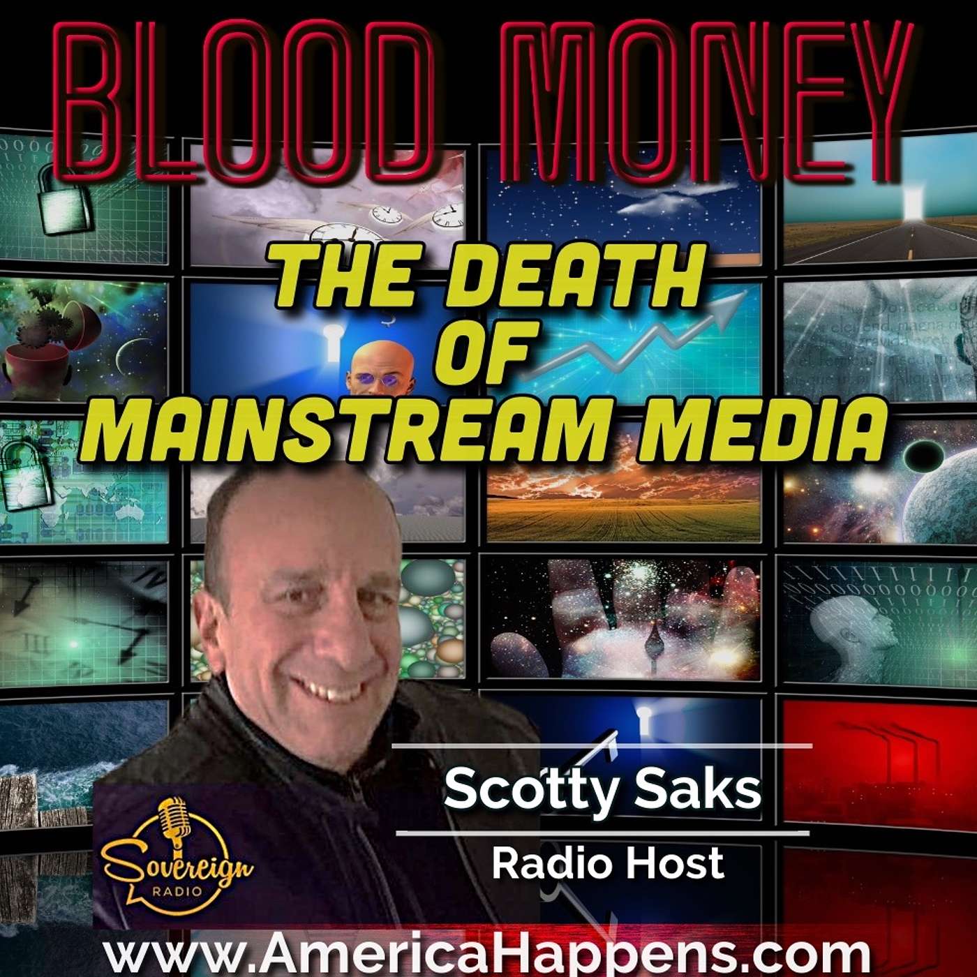 The Death of the Mainstream Media with Scotty Saks