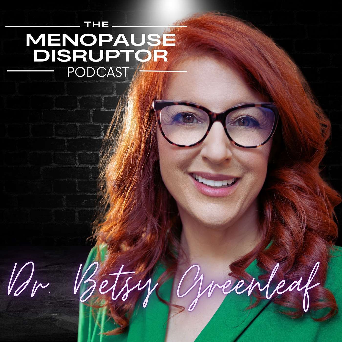 Pelvic Health and the Future of Women's Wellness with Dr. Betsy Greenleaf