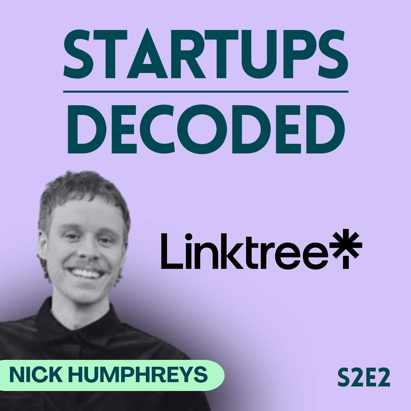 S2E2: Own the Audience or Lose the Game. Nick Humphreys - Linktree.