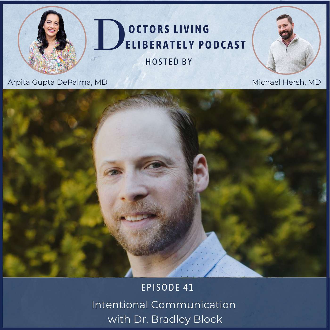 Doctors Living Deliberately