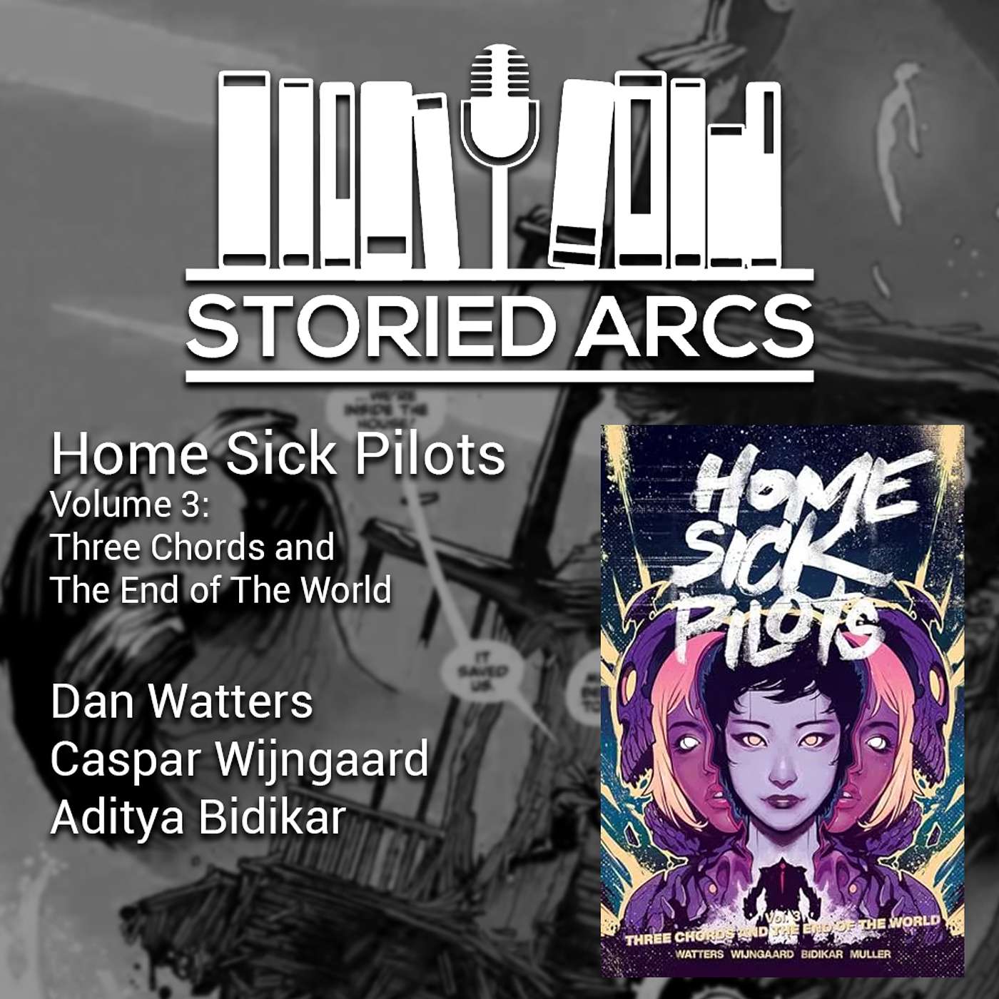 Home Sick Pilots Volume 3: Three Chords and the End of the World episode artwork