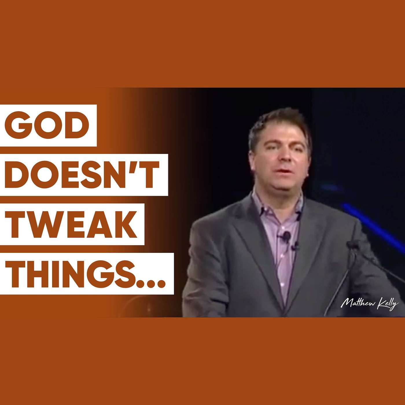 God Is in the Business of Transformation - Matthew Kelly