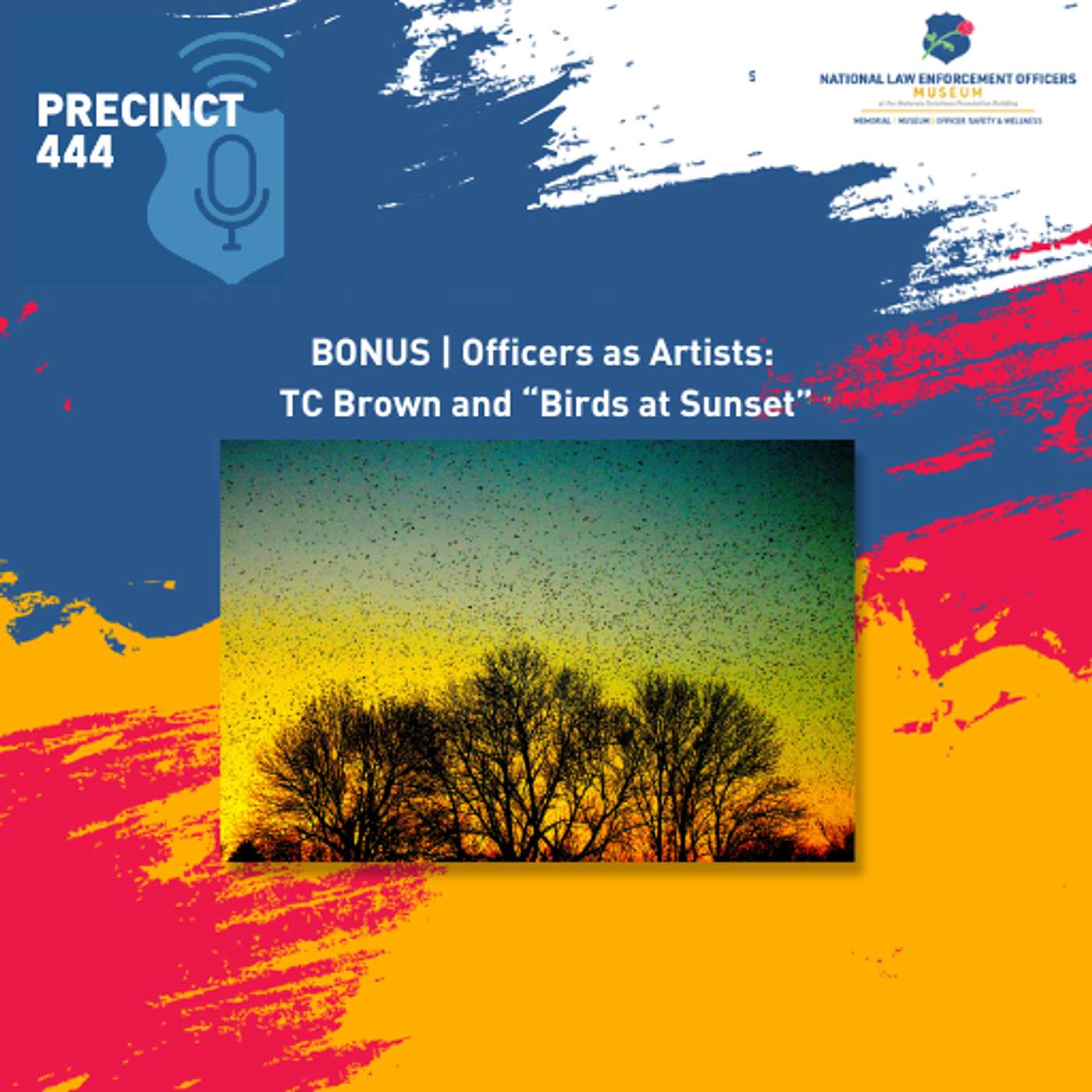 BONUS | Officers As Artists: TC Brown and “Birds at Sunset”
