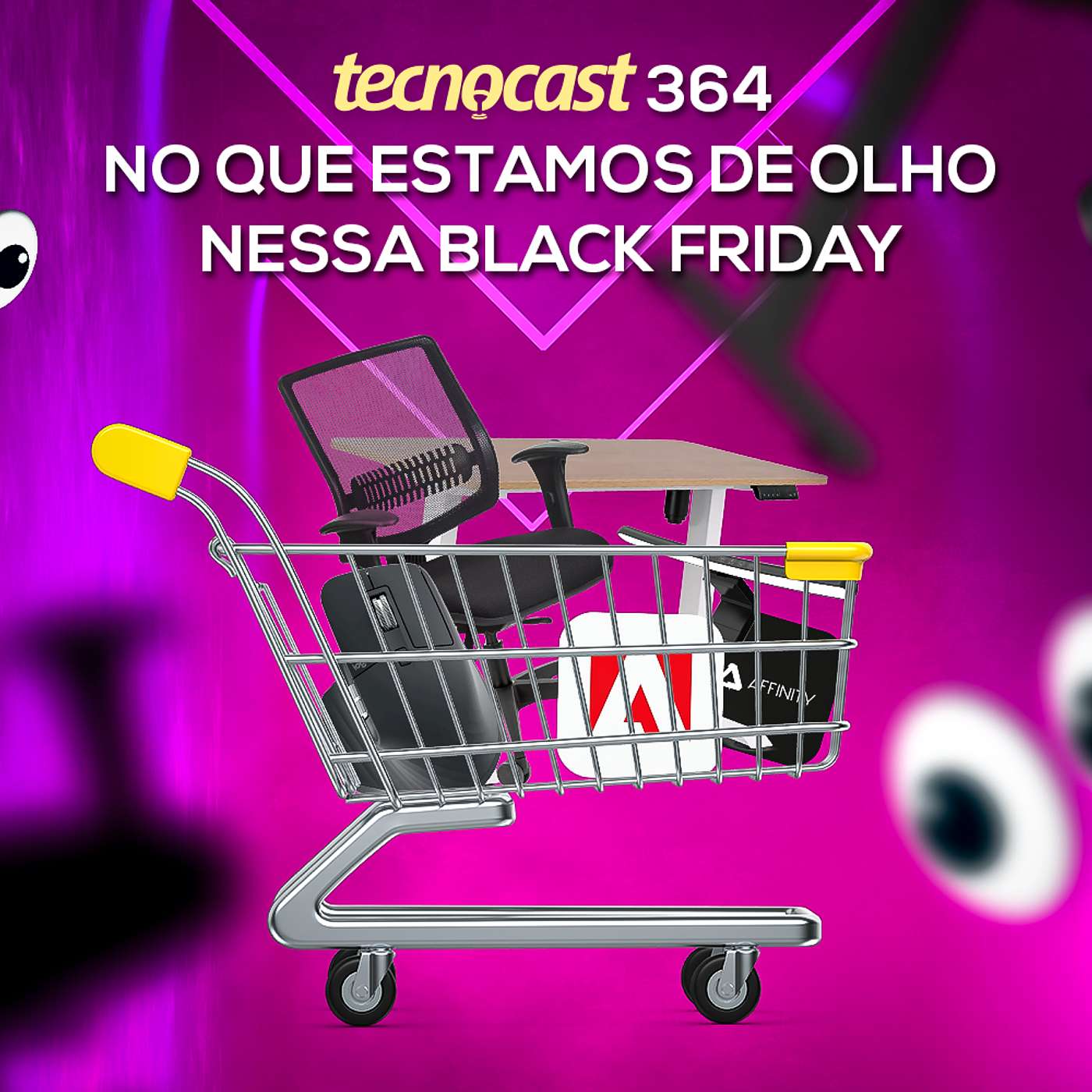 No que estamos de olho nessa Black Friday