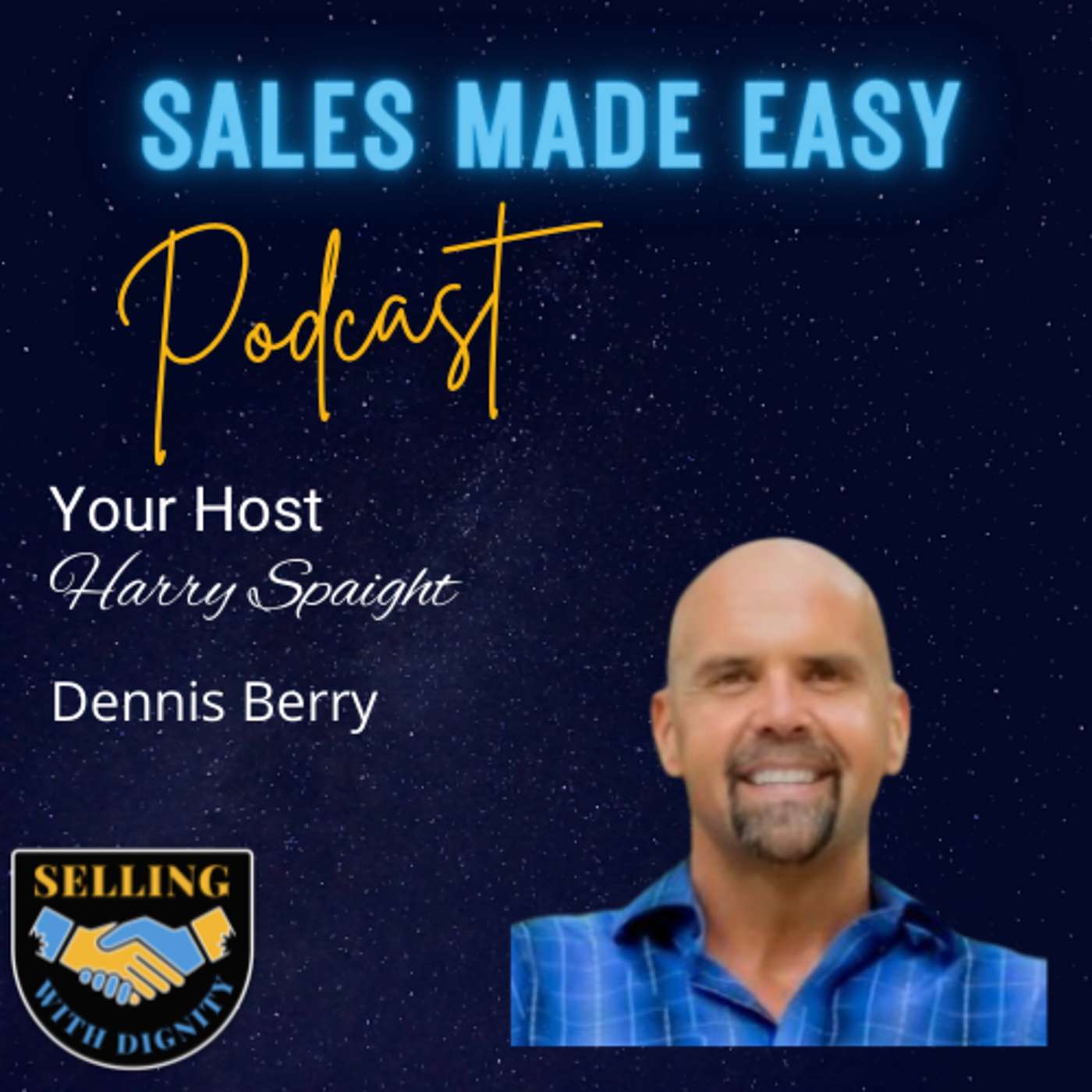 Ep 11 |  Keep Doing The Next Right Thing with Dennis Berry episode artwork