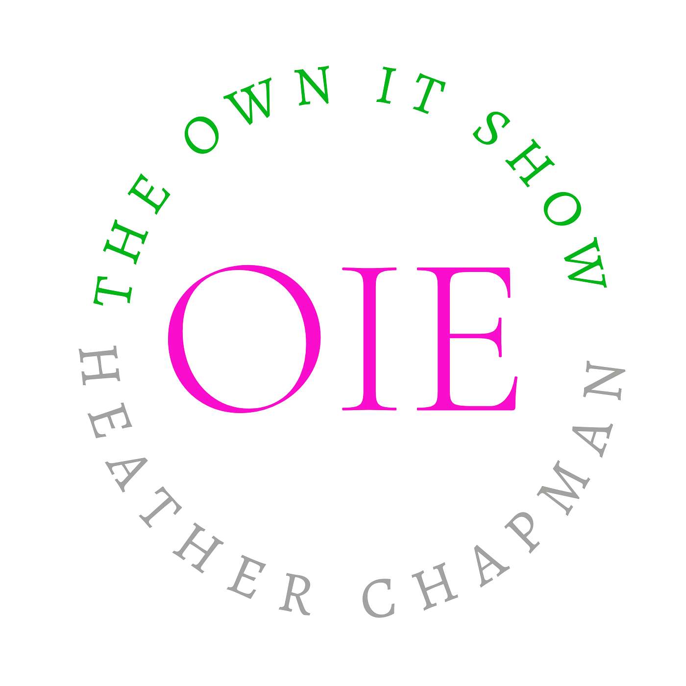The Own It Show