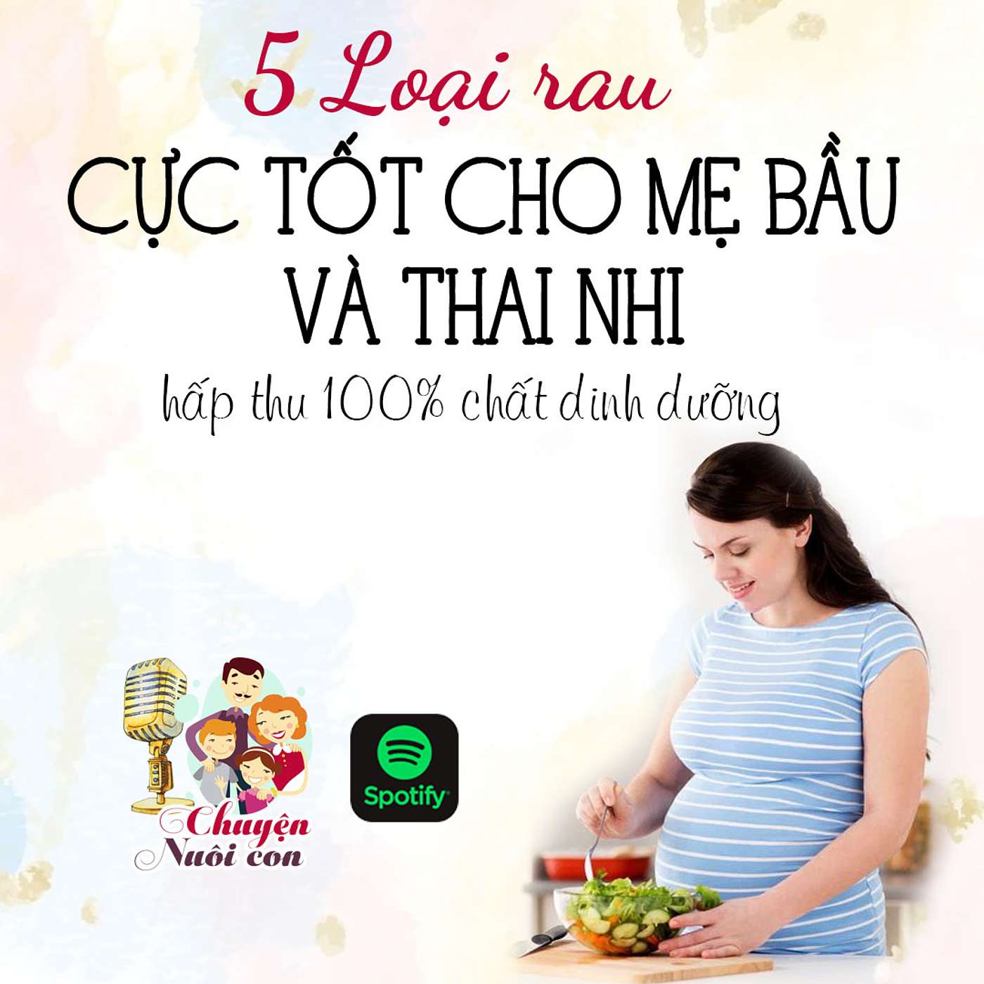 Chuyện Nuôi Dạy Con