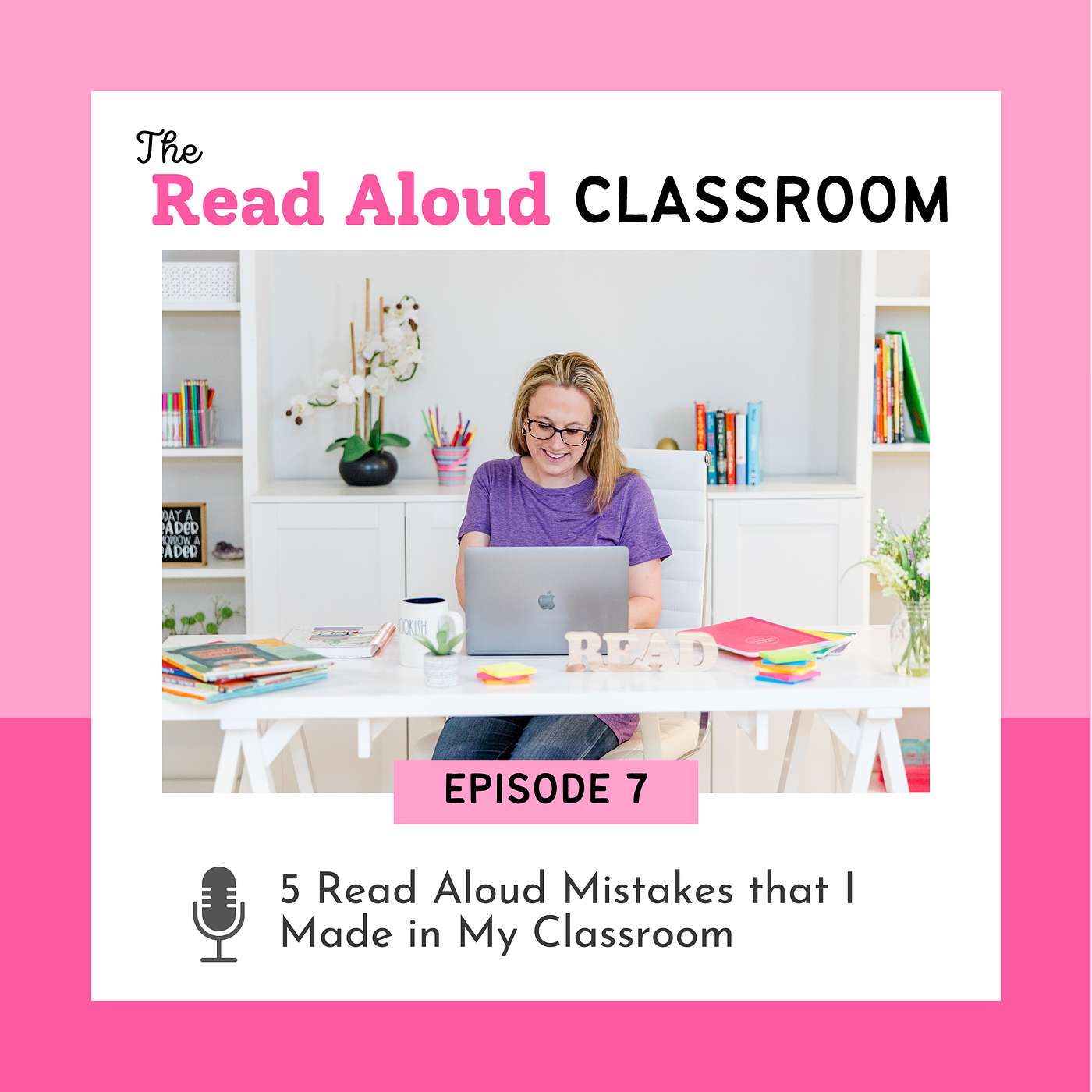 The Read Aloud Classroom