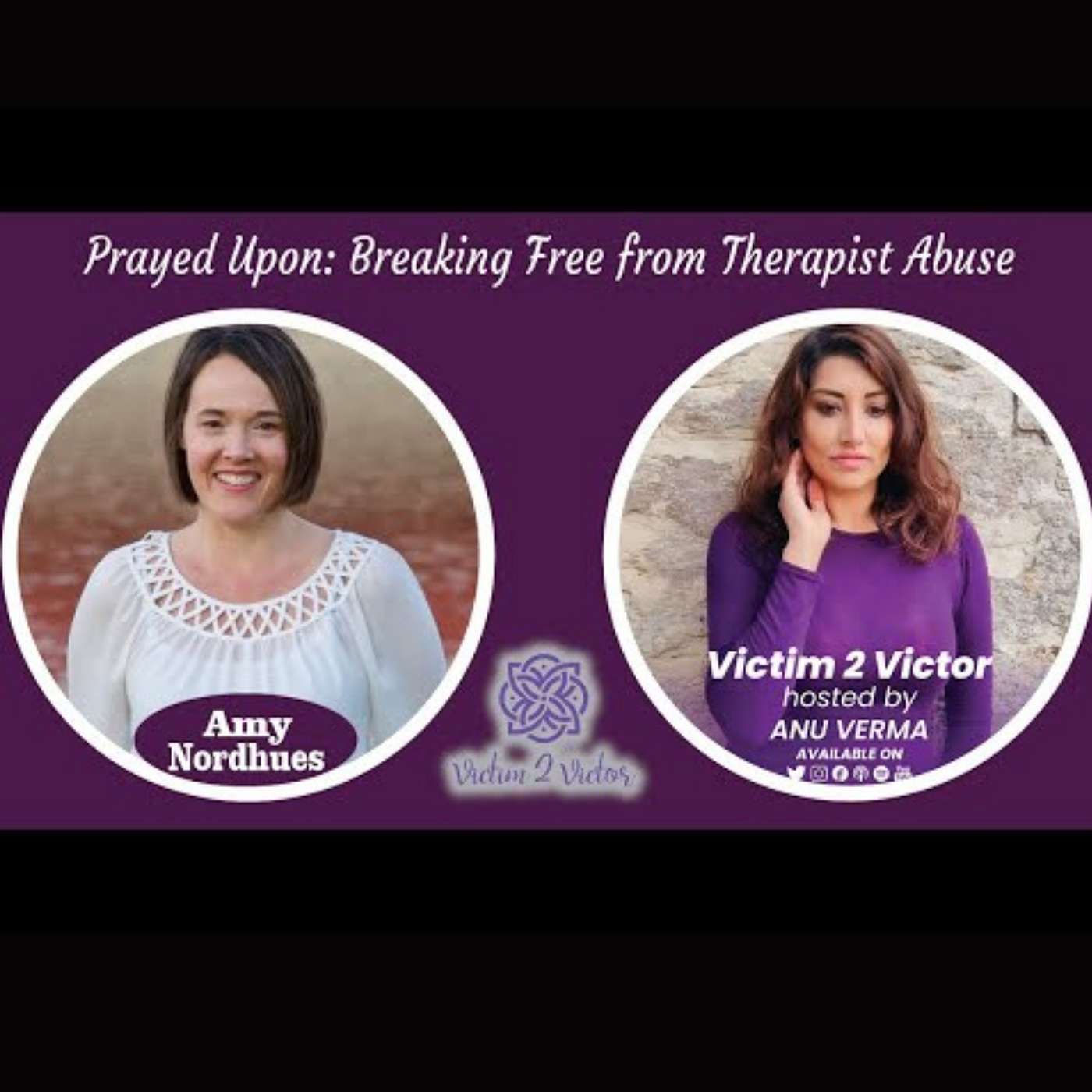 Prayed Upon: Breaking Free from Therapist Abuse, with Amy Nordhues