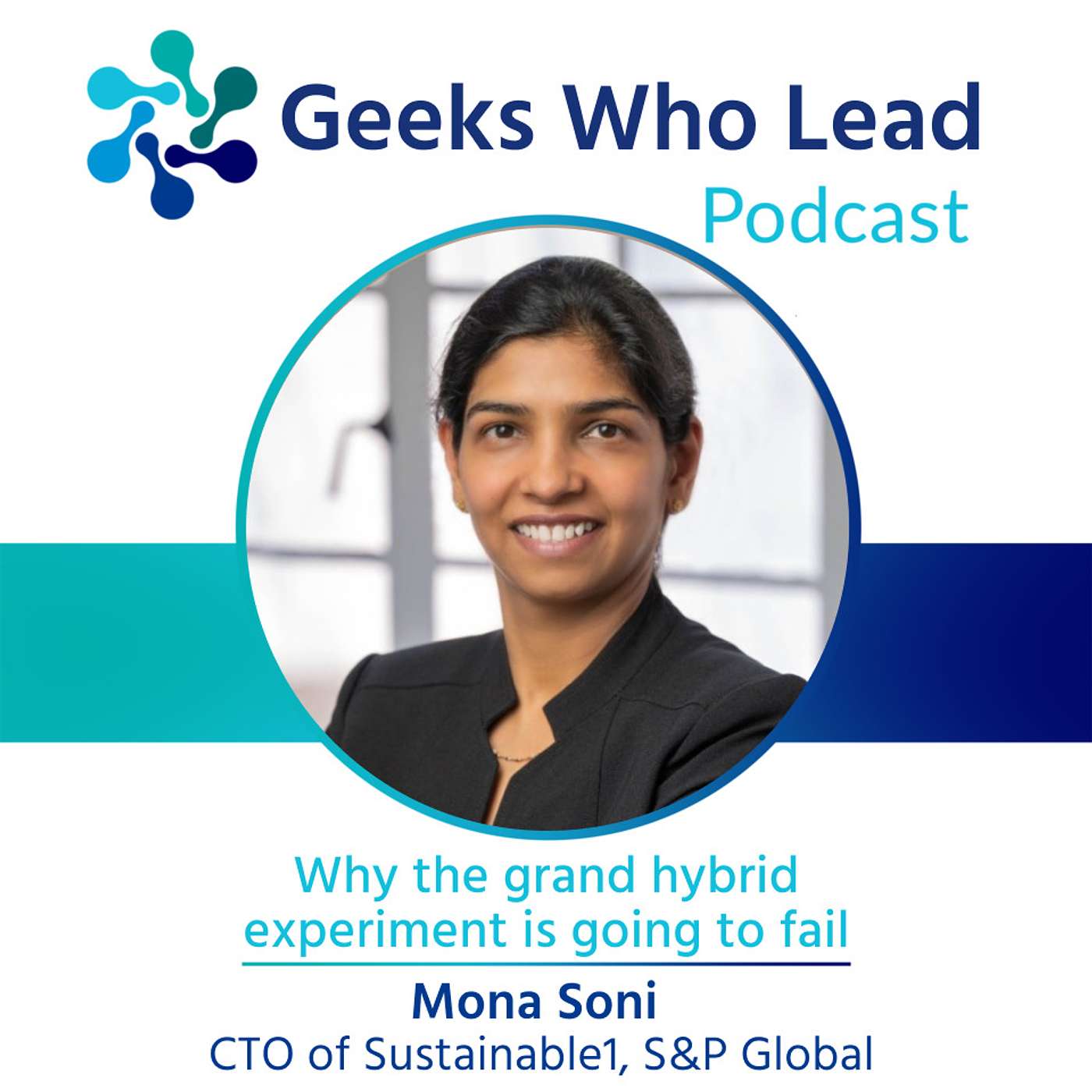 Geeks Who Lead Podcast