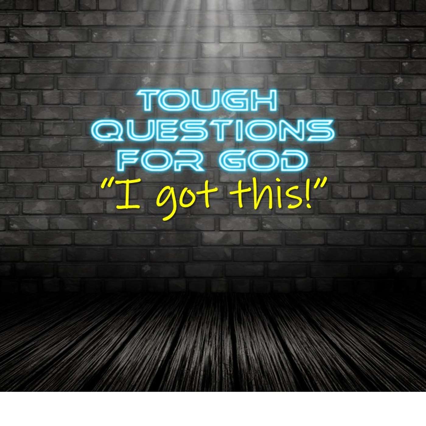 “I got this!”  (1-Minute Devotion) episode artwork