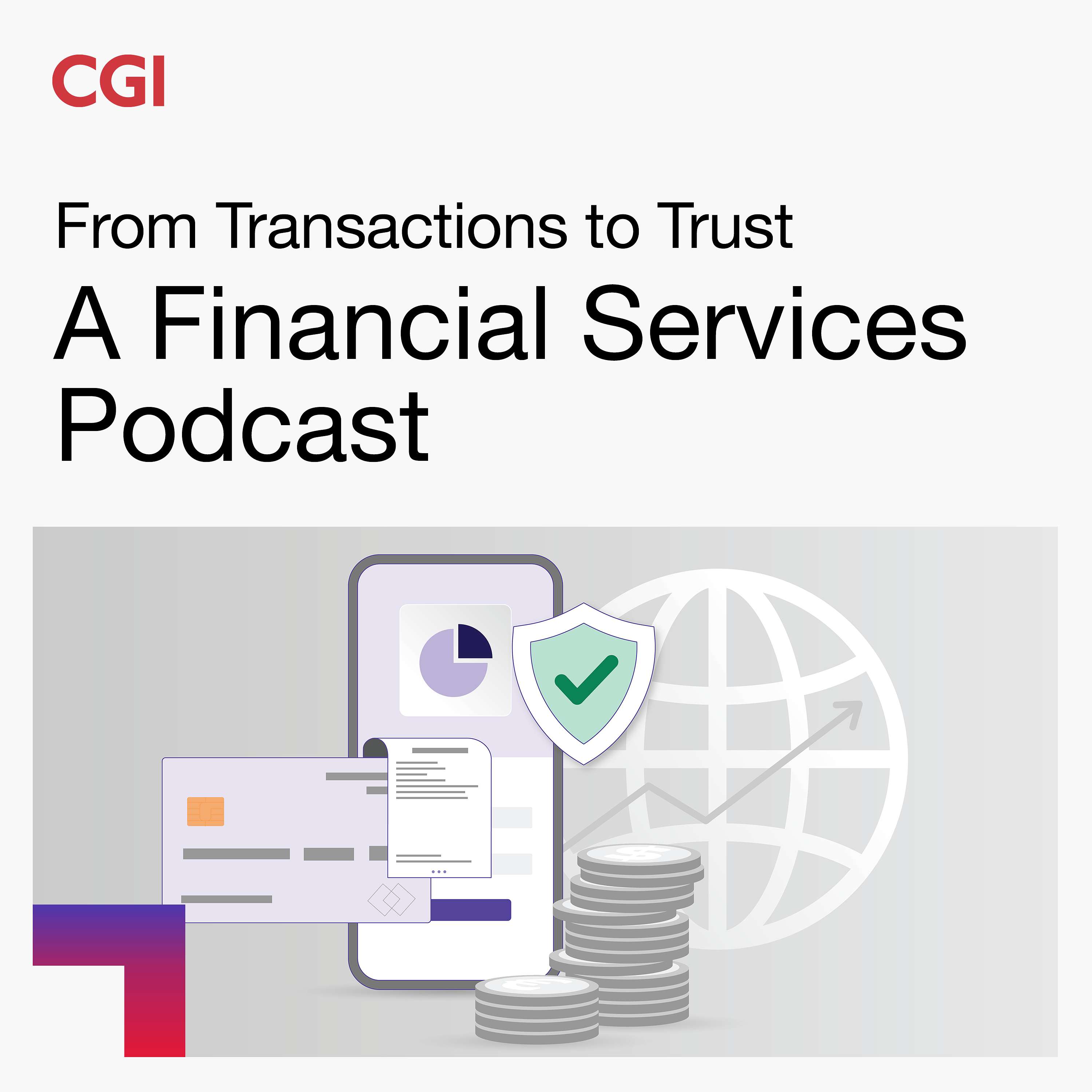 Transaction to Trust: A Financial Services Podcast cover art