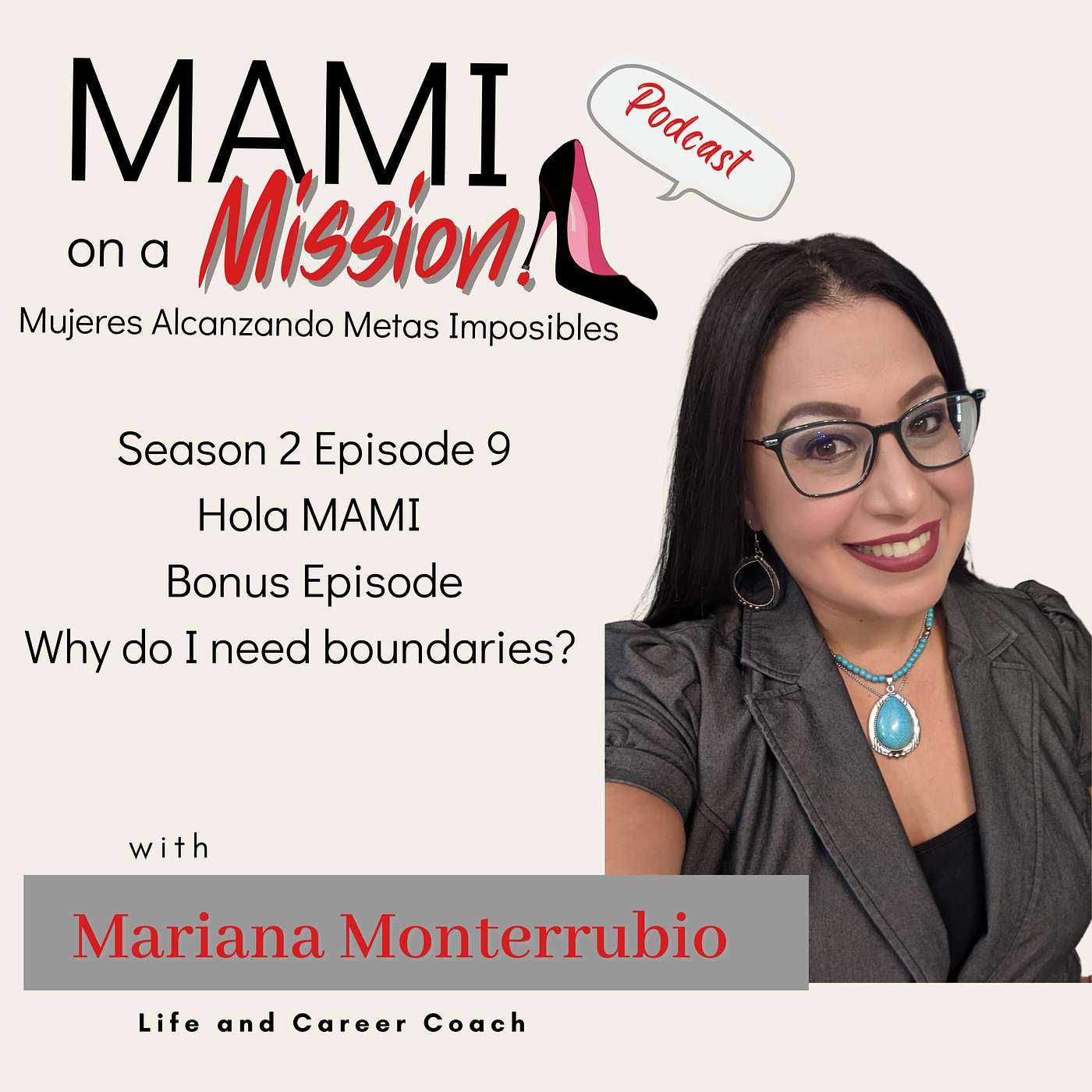 Hola MAMI Bonus Episode - Why do I need boundaries?
