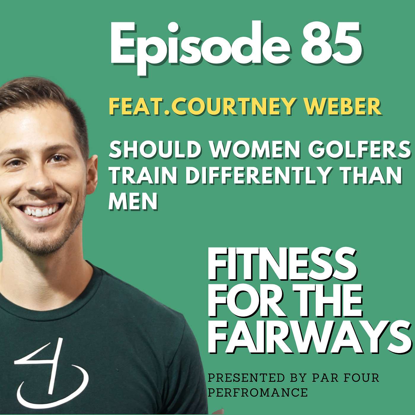 Ep 85: Should Women Train Differently Than Men with Courtney Weber episode artwork