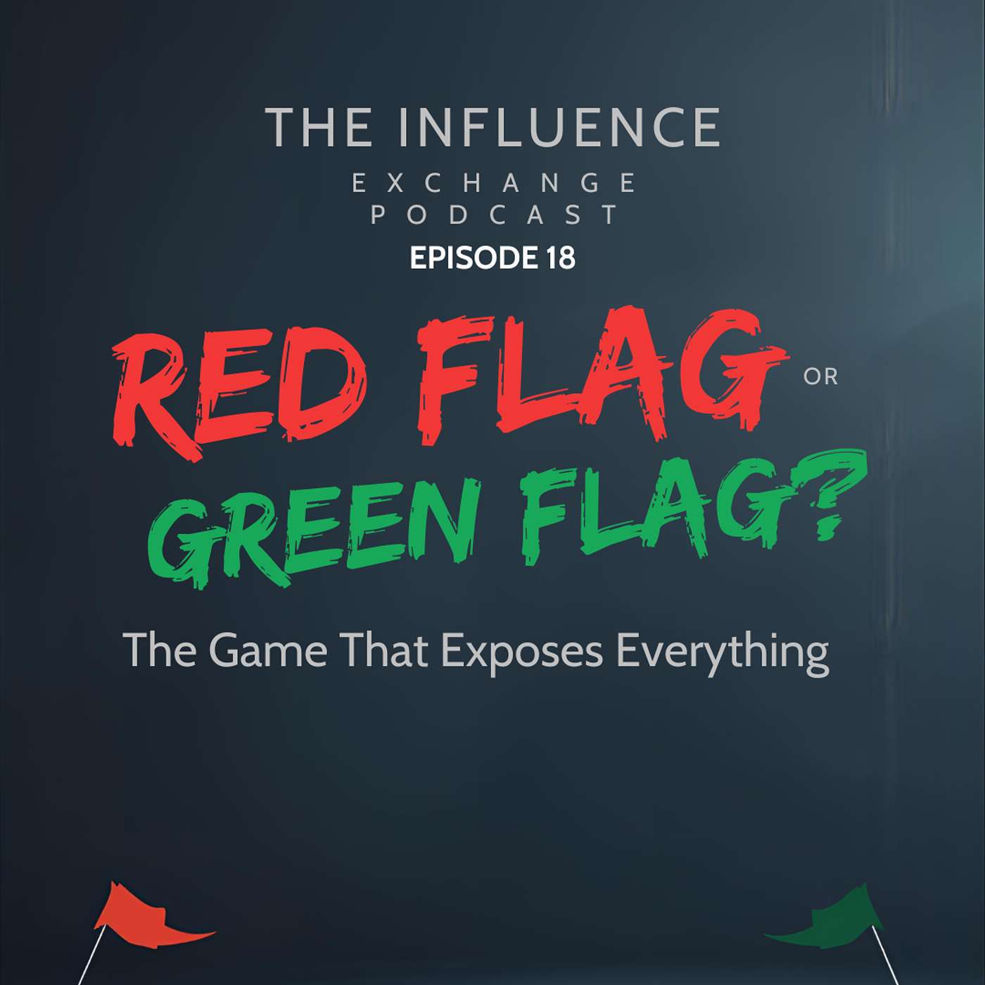 Red Flag or Green Flag? The Game That Exposes Everything