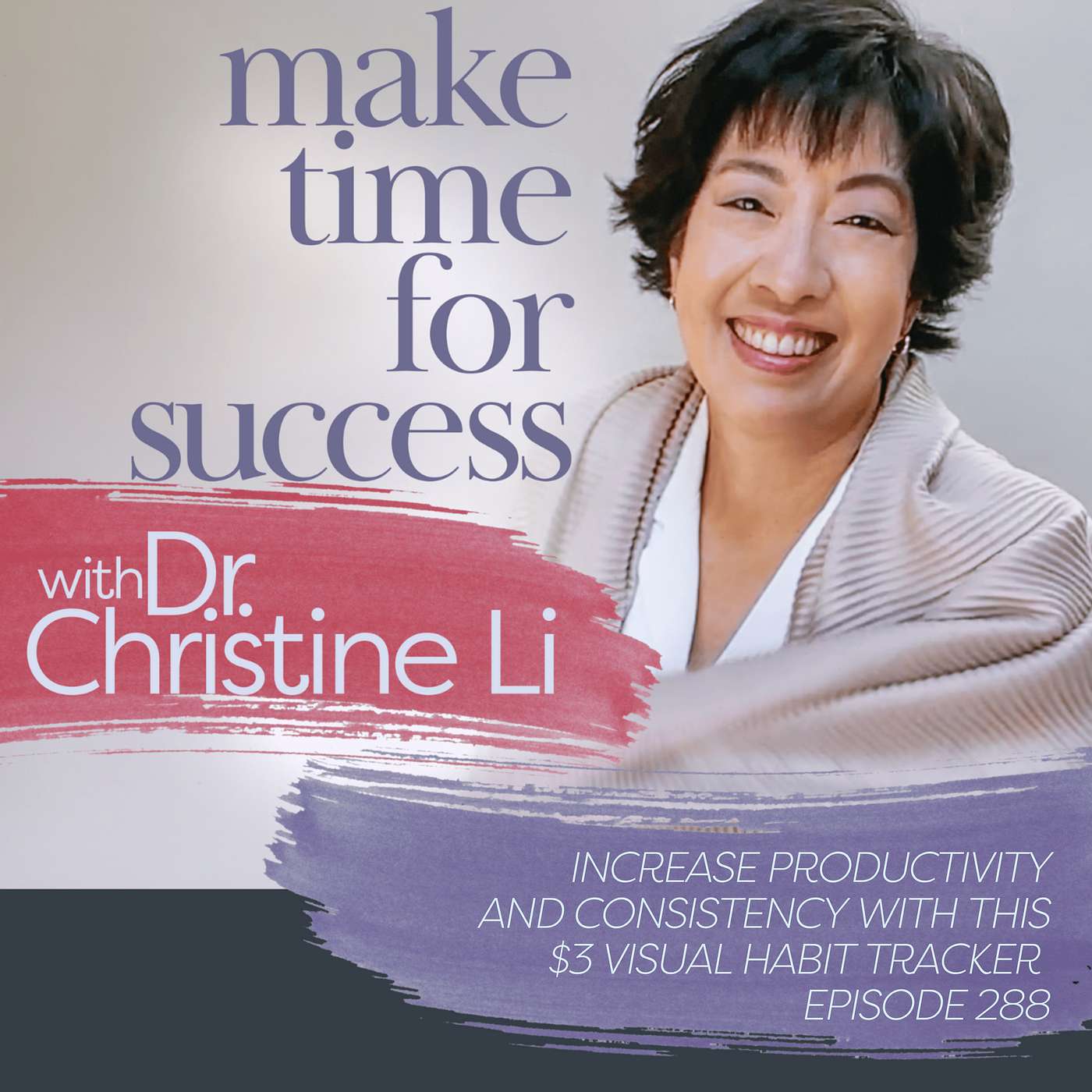 Increase Productivity and Consistency with This $3 Visual Habit Tracker episode artwork