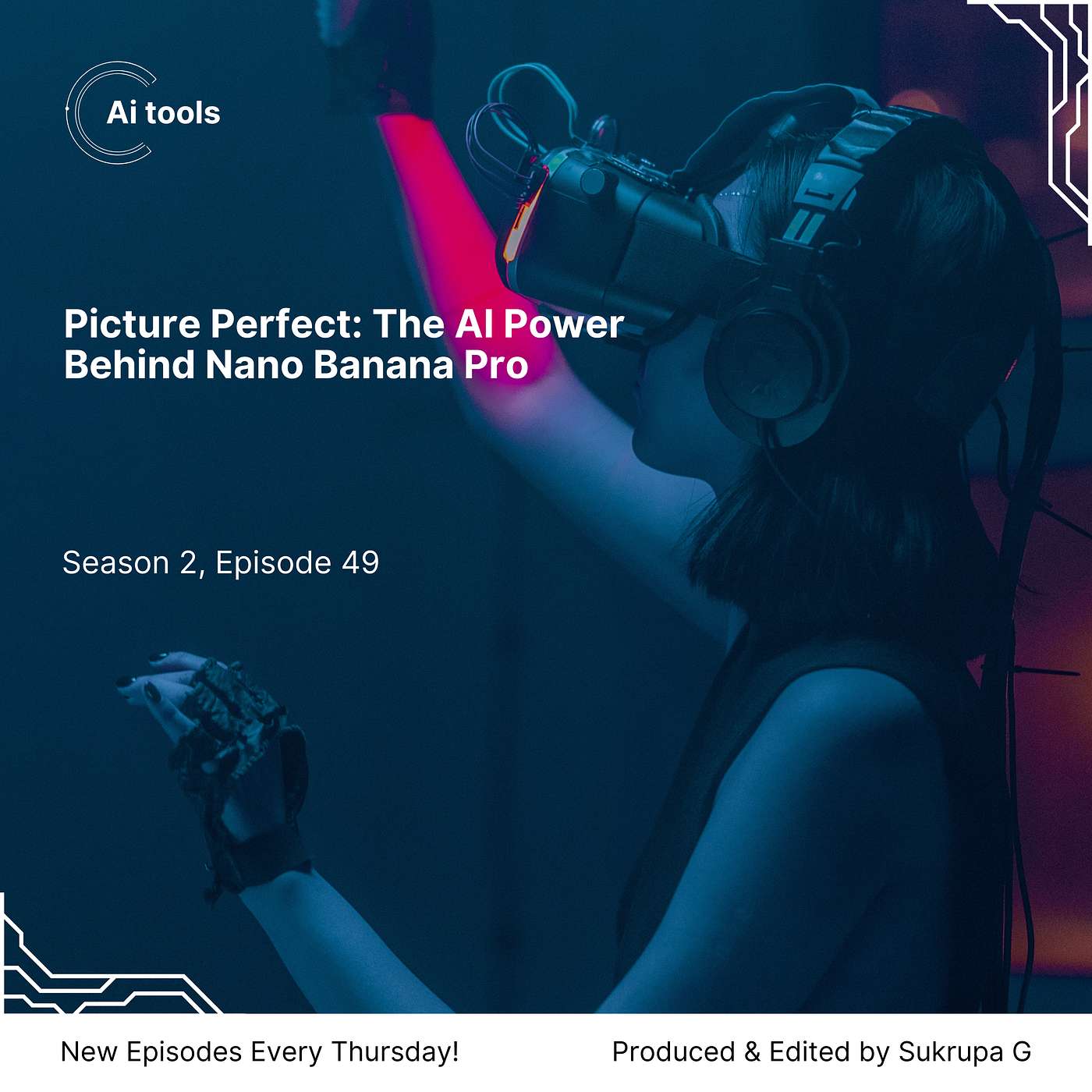 Picture Perfect: The AI Power Behind Nano Banana Pro